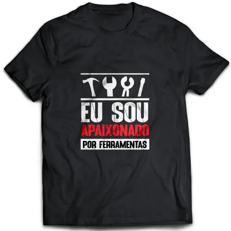 Camiseta-Ferramentas-Kennedy-Eu-Sou-Apaixonado-Por-Ferramentas-GG